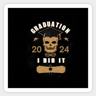 Graduation - I did it 2024 Magnet